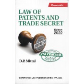 Commercial's Law of Patents and Trade Secret by D. P. Mittal
